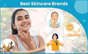 Best natural skincare brands in India