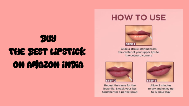 The Best lipstick on Amazon India