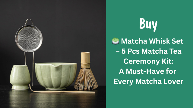 Matcha Whisk Set