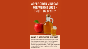 Apple Cider Vinegar for Weight Loss