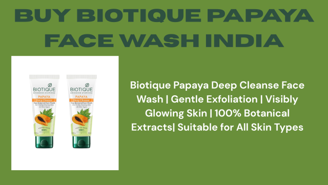 Biotique Papaya Deep Cleanse Face Wash